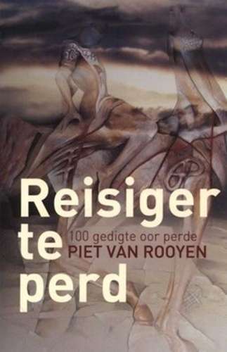Reisiger Te Perd - Piet van Rooyen