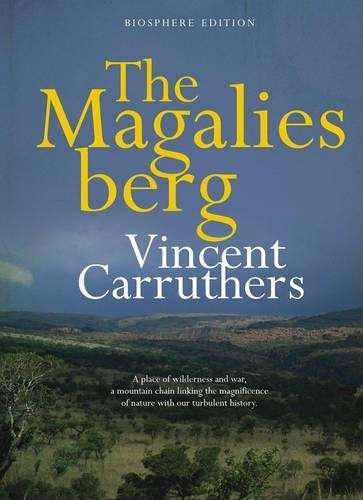 The Magaliesberg - Vincent Carruthers