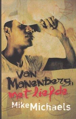 Van Manenberg met liefde - Mike Michaels