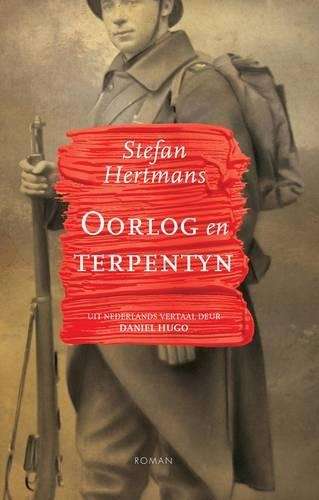 Oorlog en terpentyn - Stefan Hertmans