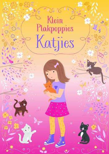 Klein Plakpoppies: Katjies - Watt, Fiona (vert. deur Rent