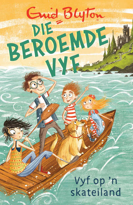Beroemde Vyf, Die: Vyf op ân skateiland (1) - Blyton, Enid (vert. deur Ame