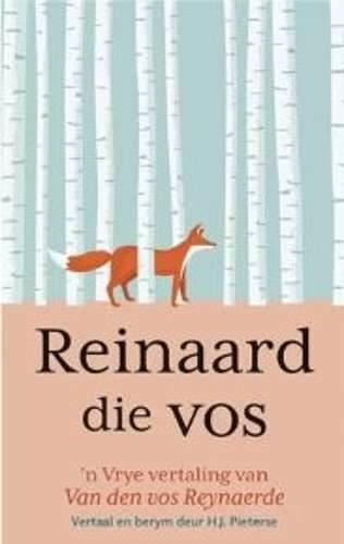 Reinaard die Vos - H.J. Pieterse