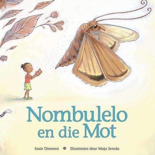 Nombulelo en die mot - DINNEEN,S