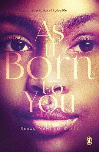 AS IF BORN TO YOU - NEWHAM-BLAKE,S
