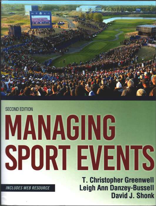 MANAGING SPORT EVENTS SECONDHAND - GREENWELL