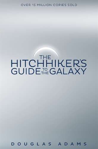 The Hitchhiker's Guide to the Galaxy - Douglas Adams - 9781509808311