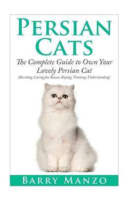 Persian Cats - Barry Manzo