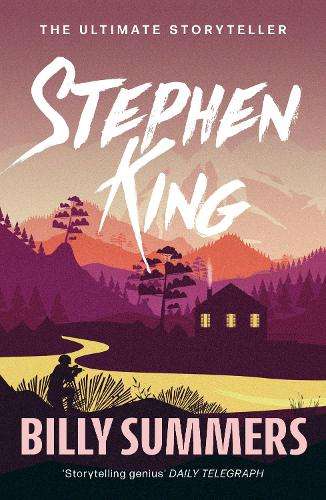 Billy Summers: The No. 1 Sunday Times Bestseller - Stephen King