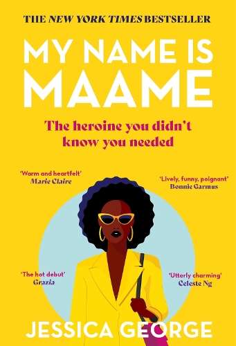 My Name is Maame: WINNER OF THE 2024 DIVERSE BOOK AWARDS - Jessica George