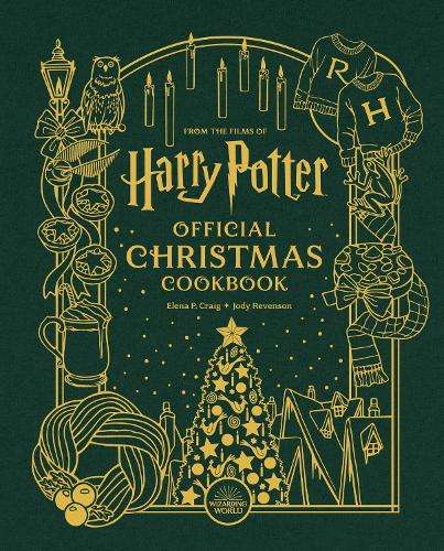 Harry Potter: Official Christmas Cookbook - Elena P. Craig