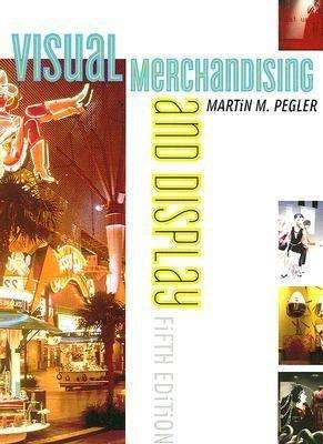 Visual Merchandising and Display - Martin M. Pegler - 9781563674457