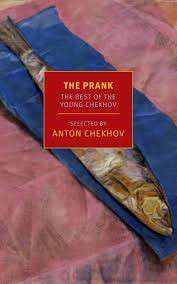 The Prank - Anton Chekhov