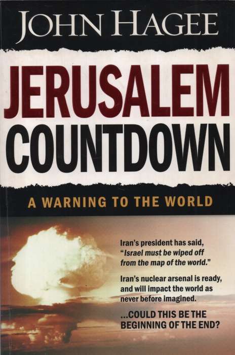 Jerusalem Countdwon: A Warning to the World. Second-hand SECONDHAND - John Hagee
