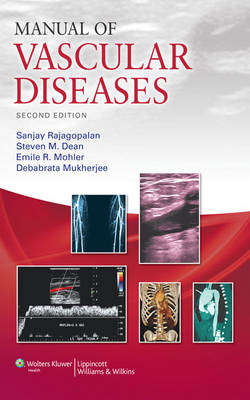 Manual of Vascular Diseases - RAJAGOPALAN,S