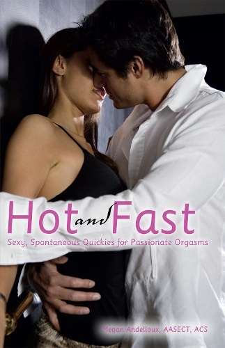 Hot and Fast - Megan Andelloux