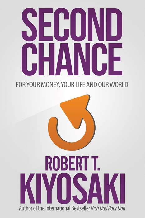 Second Chance - Robert T. Kiyosaki