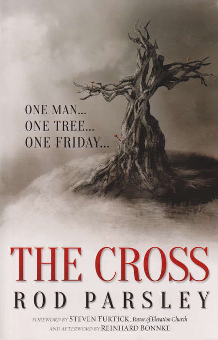 The Cross - Rod Parsley