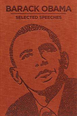 Barack Obama Selected Speeches - Barack Obama
