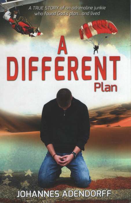 A Different Plan - Adendorff, Johannes