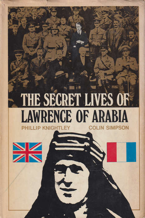 The Secret Lives of Lawrence of Arabia, Second-hand SECONDHAND - Philip Knightly, Colin Simps