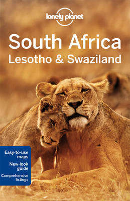 Lonely Planet South Africa Lesotho & Swaziland - Lonely Planet