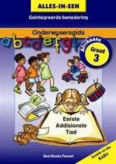 Alles-in-een Afrikaans: Gr 3: Onderwysersgids - AFR-GR3