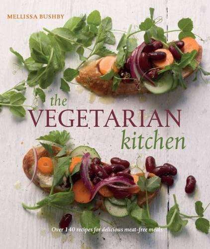 The vegetarian kitchen - Mellissa Bushby