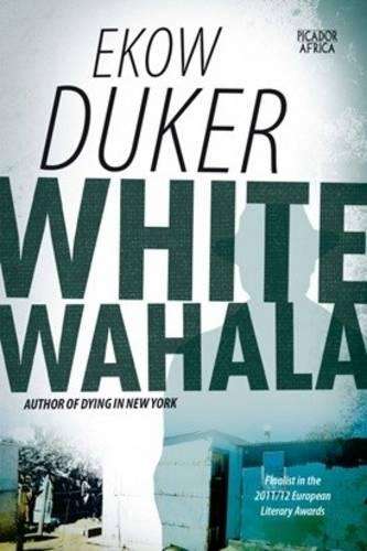 White wahala - DUKER,E