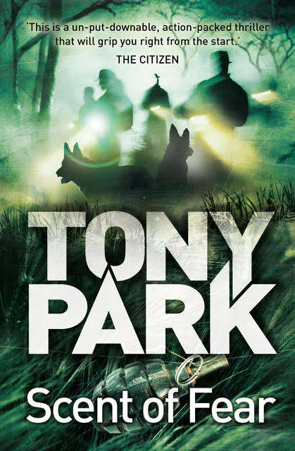 SCENT OF FEAR - PARK,T - 9781770106833