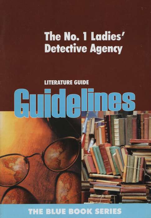 The no 1 ladies detective agency - GUIDELINES