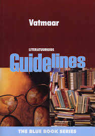 Vatmaar   : Gr 12: Literatuur gids - GUIDELINES