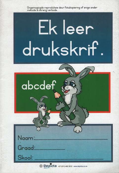 Ek leer drukskrif: Gr R - 1 - DEPICTA