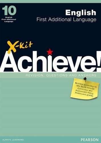 X-Kit Achieve! English First Additional Language : Grade 10 : Study  - XKIT