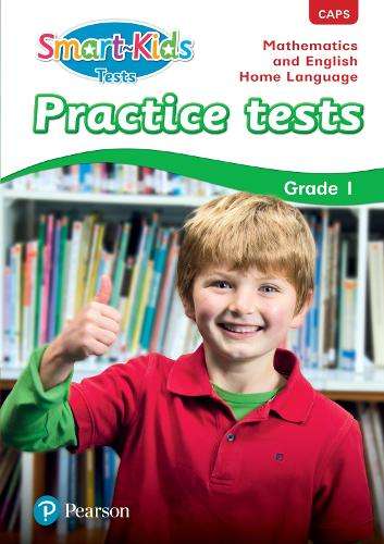 Smart-Kids Practice Tests Mathematics and English Home Language: Gra - G. Peters - 9781775787112