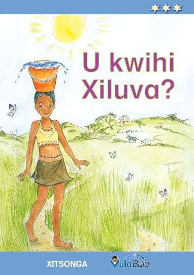 U KWIHI XILUVA - VULABULA-XITSHONGA