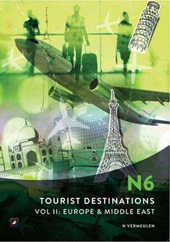 Tourist Destinations N6: Europe & Middle East: Vol 2 - N. Vermeulen