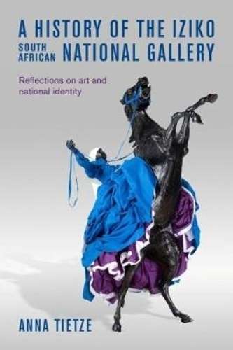 A history of the Iziko South African National Gallery - M. Martin