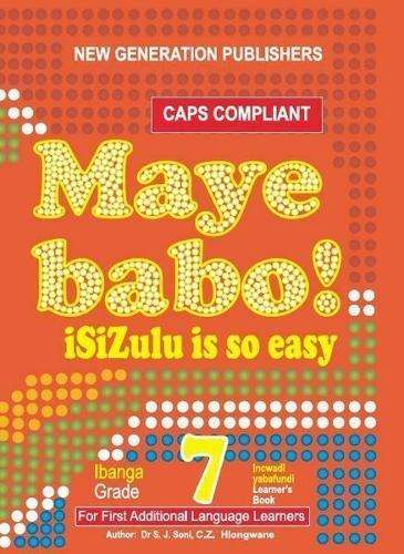 MAYE BABO ISIZULU IS SO EASY GR7 - ISIZULU-GR7