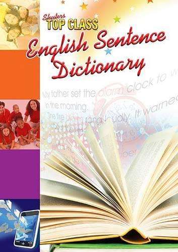 Top class English sentence dictionary: Gr 3 - DICTIONARY