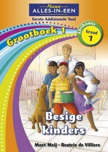 Alles-in-een: Besige kinders : Grootboek 1 : Graad 1 - BIGBOOK-GR1