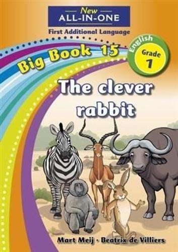 All-in-one: The clever rabbit : Big book 15 : Grade 1 - BIGBOOK-GR1