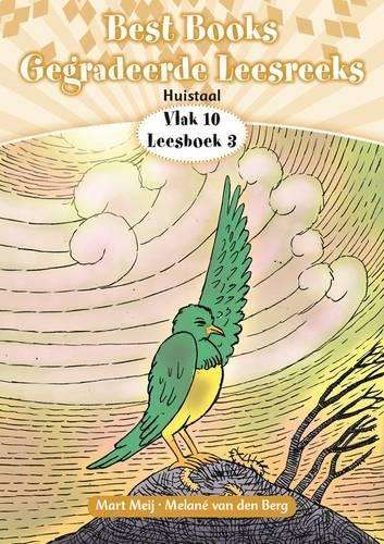 Best Books gegradeerde leesreeks: Vlak 10 Boek 3: Gr 3: Leesboek - NOAUTHOR