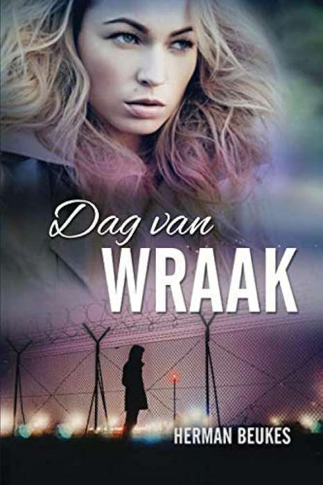 DAG VAN WRAAK - BEUKES,H
