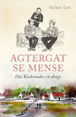 Agtergat Se Mense - Talbot Cox