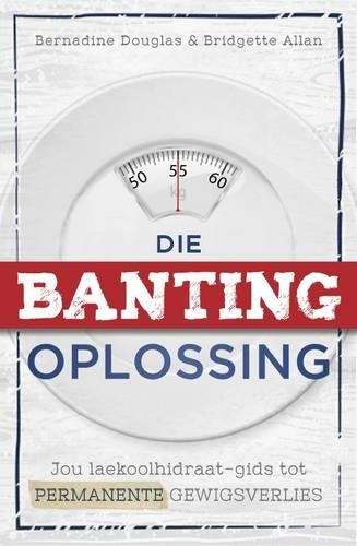 Die banting-oplossing - DOUGLAS,B