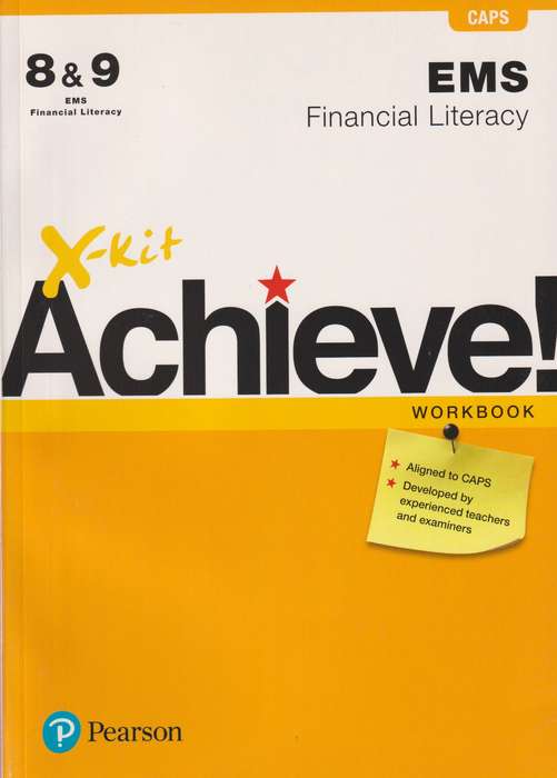 X-Kit Achieve! EMS Financial Literacy: Grade 8 Grade 9: Workbook - XKIT