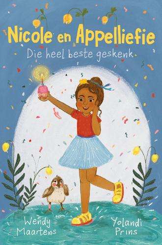 Nicole en Appelliefie: Die heel beste geskenk - Wendy Maartens