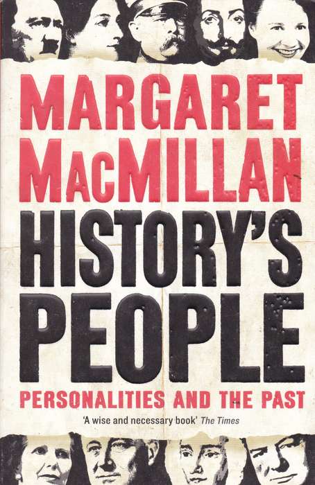 HIST PEOPLE PERSONALITIES & THE PAST SECONDHAND - MACMILLAN,M