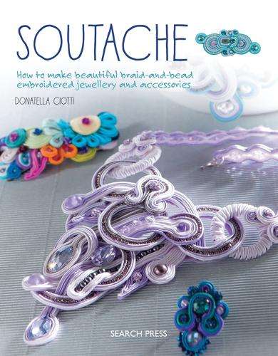 SOUTACHE HT MAKE BEAUTIFUL BRAID BEAD - Donatella Ciotti